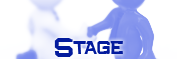 Stages